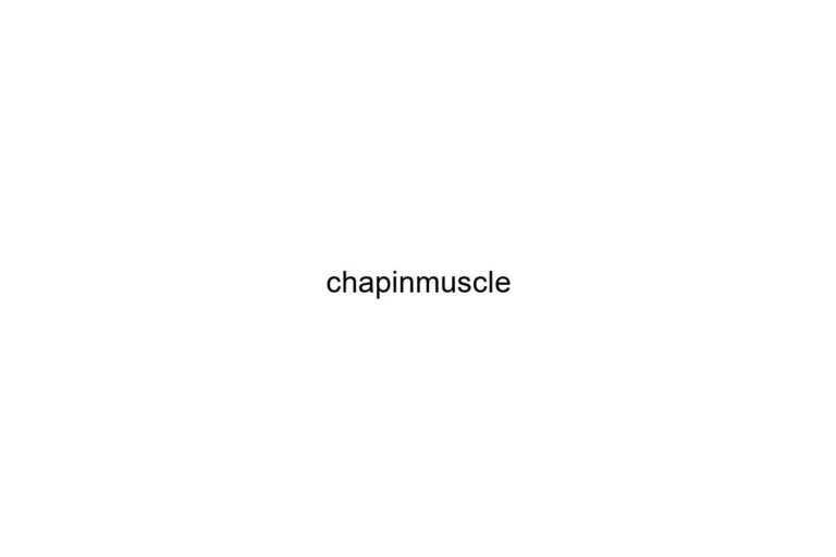 chapinmuscle