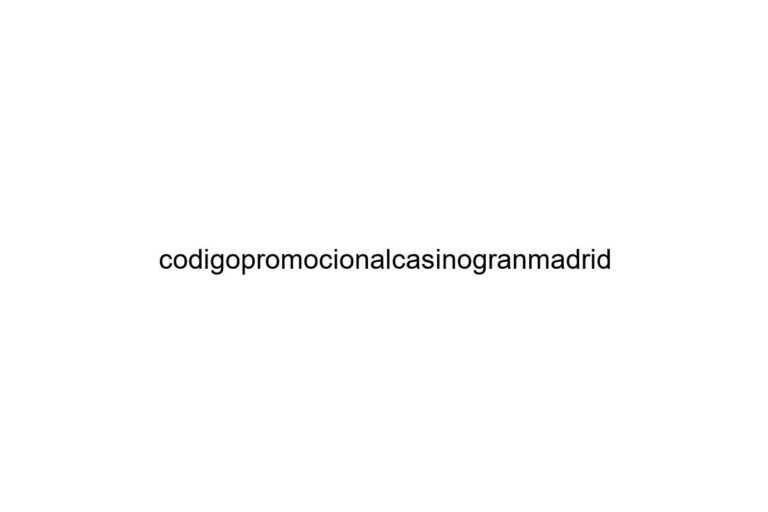 codigopromocionalcasinogranmadrid