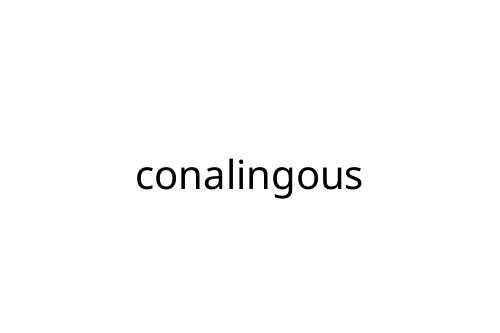 conalingous