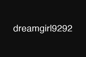 dreamgirl9292