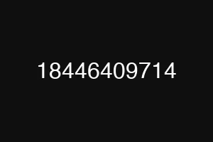 18446409714
