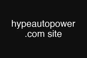 hypeautopower .com site