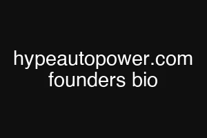 hypeautopower.com founders bio